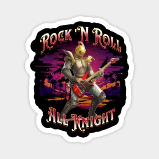 Rock N Roll All Knight Magnet