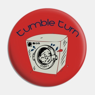 Tumble Turn Machine Pin