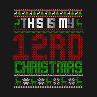 This Is My 12rd Christmas T-Shirt