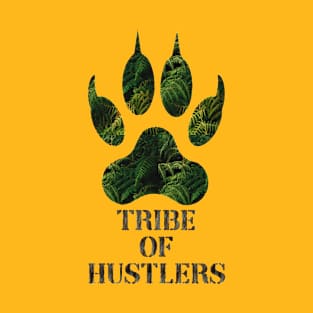 Tribe Of Hustlers T-Shirt