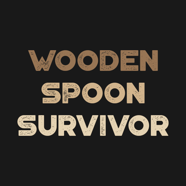 Wooden Spoon Survivor Wood Funny by truffela