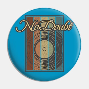 No Doubt Vynil Silhouette Pin