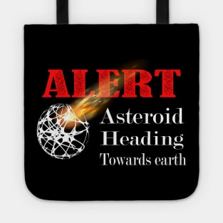 Asteroid alert Tote