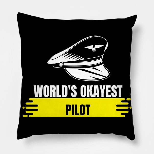 World's Okayest Pilot Pillow by Dogefellas