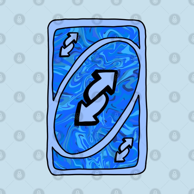 Trippy blue Uno reverse card by Bingust