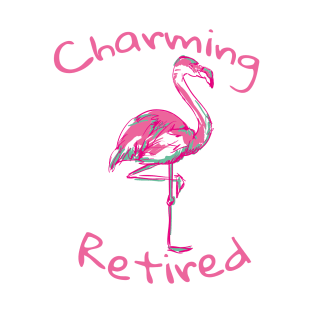 Charming Retired Fabulous Pink Flamingo Drawing Retirement Party 2021 Mom Wife Grandmom Gift T-Shirt