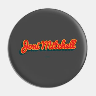 Joni Mitchell Pin