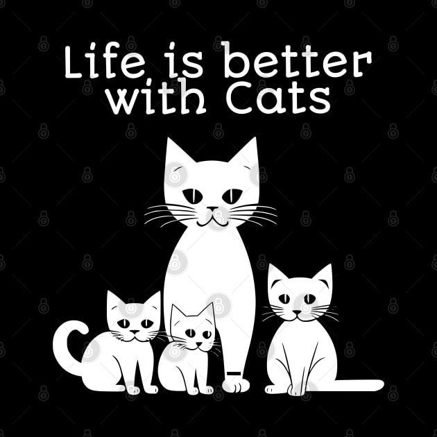 Life is better with Cats by JoeStylistics