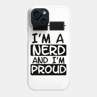 Proud Nerd Phone Case