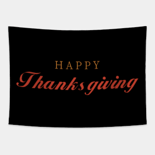 Happy thanksgiving shirt funny celebration day Tapestry