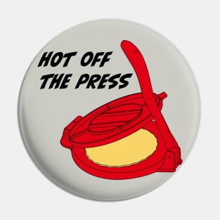 Hot off the Press! Pin