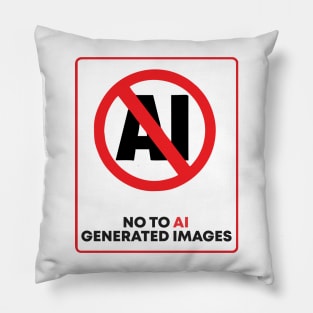 no to ai generated images Pillow