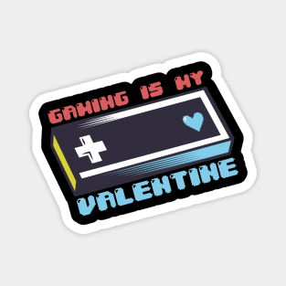 Gaming is my Valentine Video Games Console Valentines Day Magnet