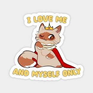 I Love, Me And Myself Only - Cute Chibi Prince Cat Magnet