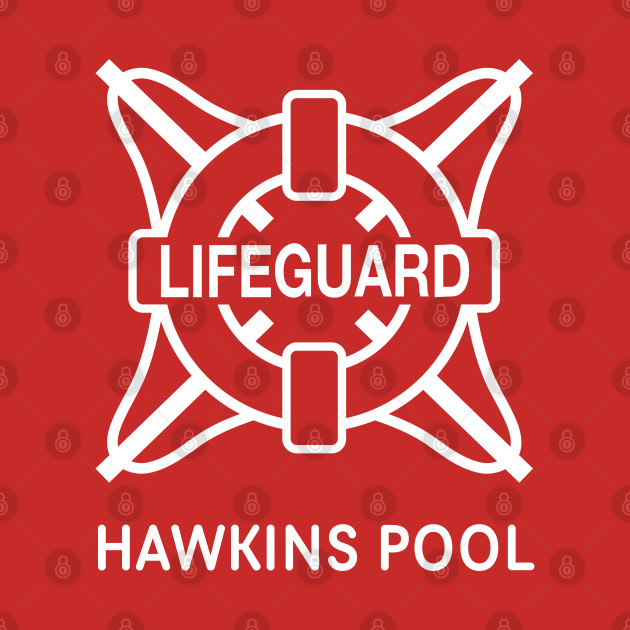 Stranger Things - Hawkins Pool Lifeguard [Front & Back] by Dopamine Creative