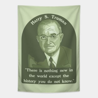 Harry S. Truman Portrait and Quote About History Tapestry