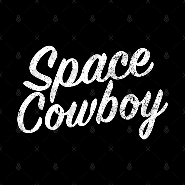 Space Cowboy - vintage design by BodinStreet
