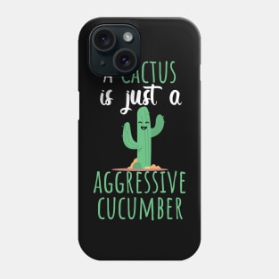 Cactus agressive cucumber Phone Case