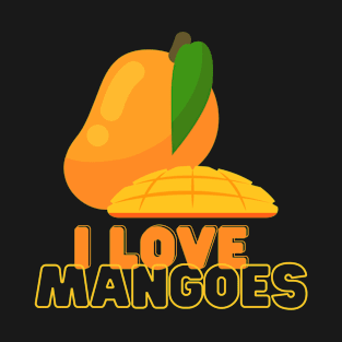 I Love Mangoes! T-Shirt