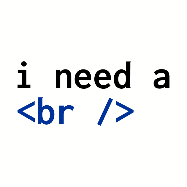 I Need a <br /> by lukassfr