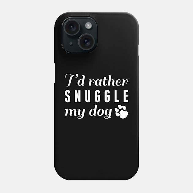 Snuggle My Dog Phone Case by LuckyFoxDesigns