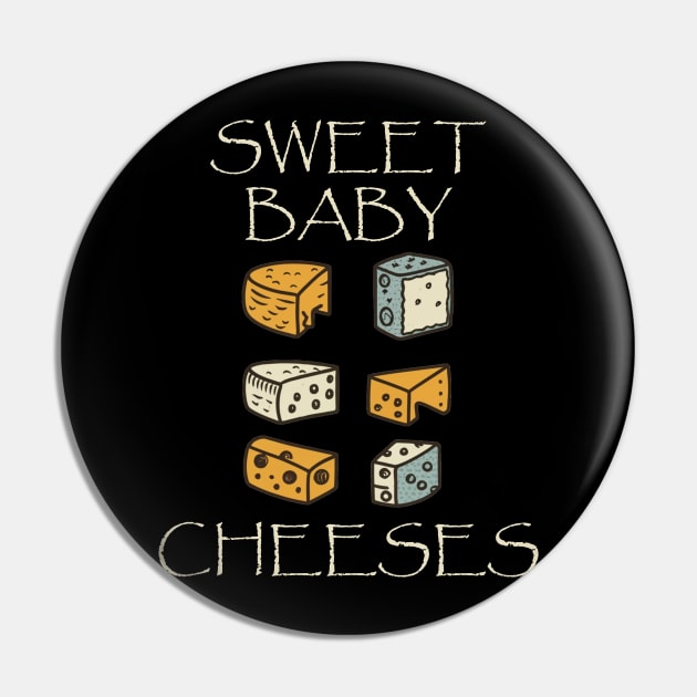 Cheese Lover Funny Sweet Baby Cheeses Pin by tamdevo1