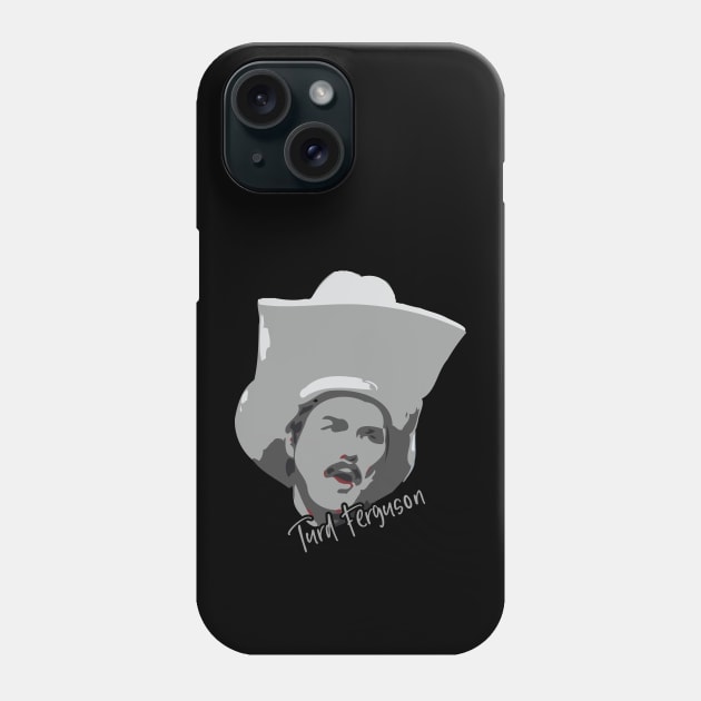 Turd Ferguson Vintage Fan Art Phone Case by Trendsdk