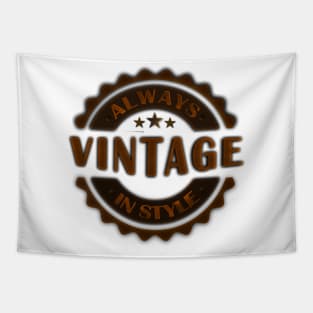 Vintage - Always in Style Tapestry