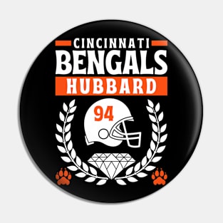 Cincinnati Bengals Hubbard 94  Edition 2 Pin