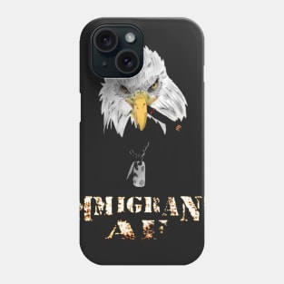 Immigrant AF Smoking Eagle Tee Phone Case