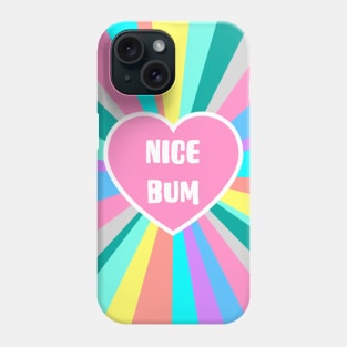 Nice Bum Love Phone Case