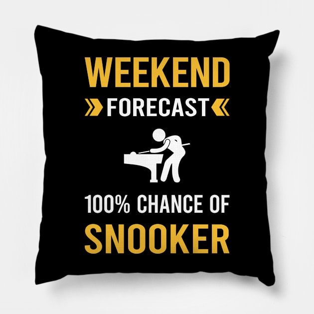 Weekend Forecast Snooker Pillow by Good Day