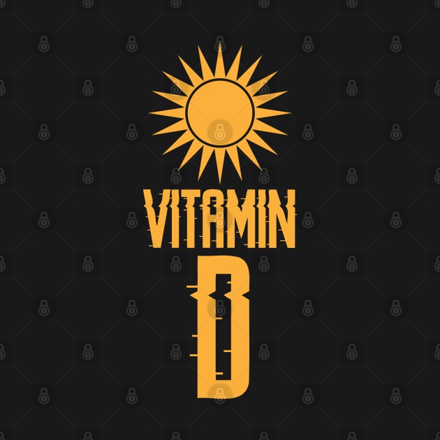 Vitamin D Session by CTShirts