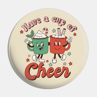 Retro Christmas Have a Cup of Cheer Hot Coco Pin