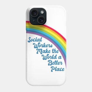 Social Work Rainbow Phone Case