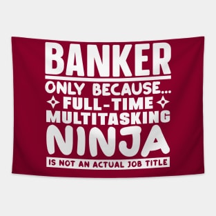 Banker Ninja Tapestry