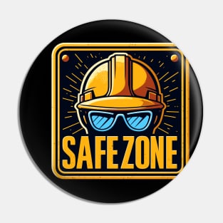 Safe zone construction helmet and goggles sign Pin