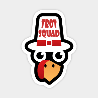 Turkey Trot Squad Magnet