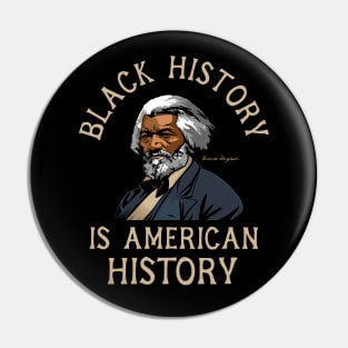 Frederick Douglass Quote Gift for Black History Month Pin