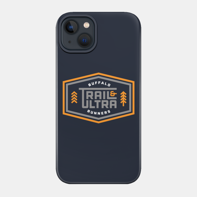Buffalo Trail and Ultra Runners - Trail Running - Phone Case