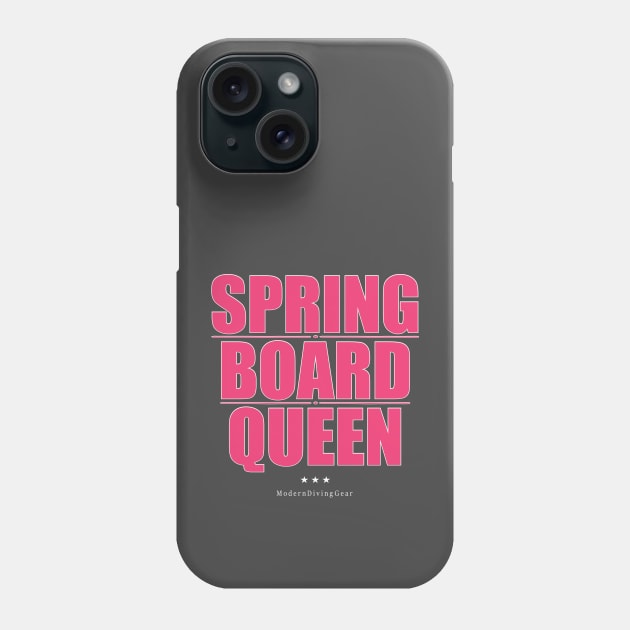 Funny Springboard Diving Shirt | Springboard Queen Phone Case by TeesByJay