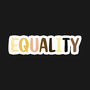 Equality T-Shirt