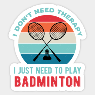 Badminton Quotes Stickers Teepublic Sign up for free today! badminton quotes stickers teepublic