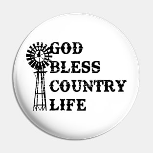 God Bless Country Life Pin