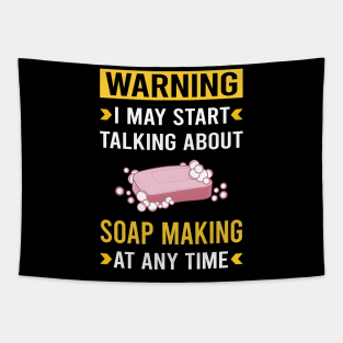 Warning Soap Making Soapmaking Tapestry