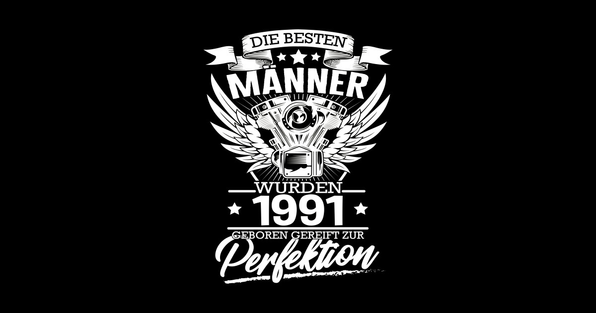 30. Geburtstag jahrgang 1991 Männer KFZ Mechaniker Mechatroniker 30