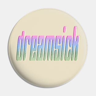 dreamsick Y2K Beach Bum Logo Pin