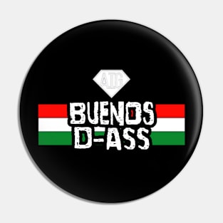 Bueno D-ASS Pin