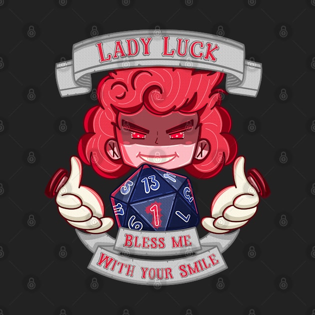 Lady Luck Bless me with your smile by GiveMeThatPencil