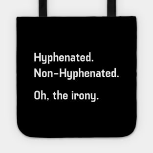 Hyphenated Tote